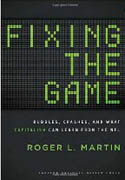 Fixing the Game Bubbles Crashes and What Capitalism Can Learn from the NFL-Roger L Martin