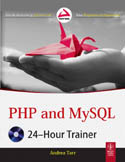 PHP and MySQL 24-Hour Trainer-Andrea Tarr