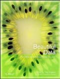 Image of : Beautiful Data The Stories Behind Elegant Data Solutions