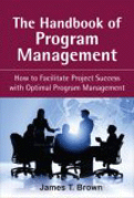The Handbook of Program Management